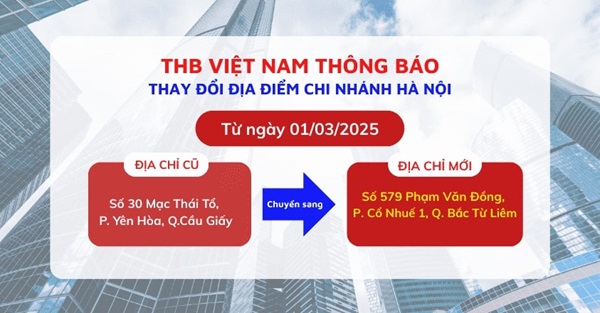 Thông chuyển địa điểm văn phòng Chi nhánh Hà Nội